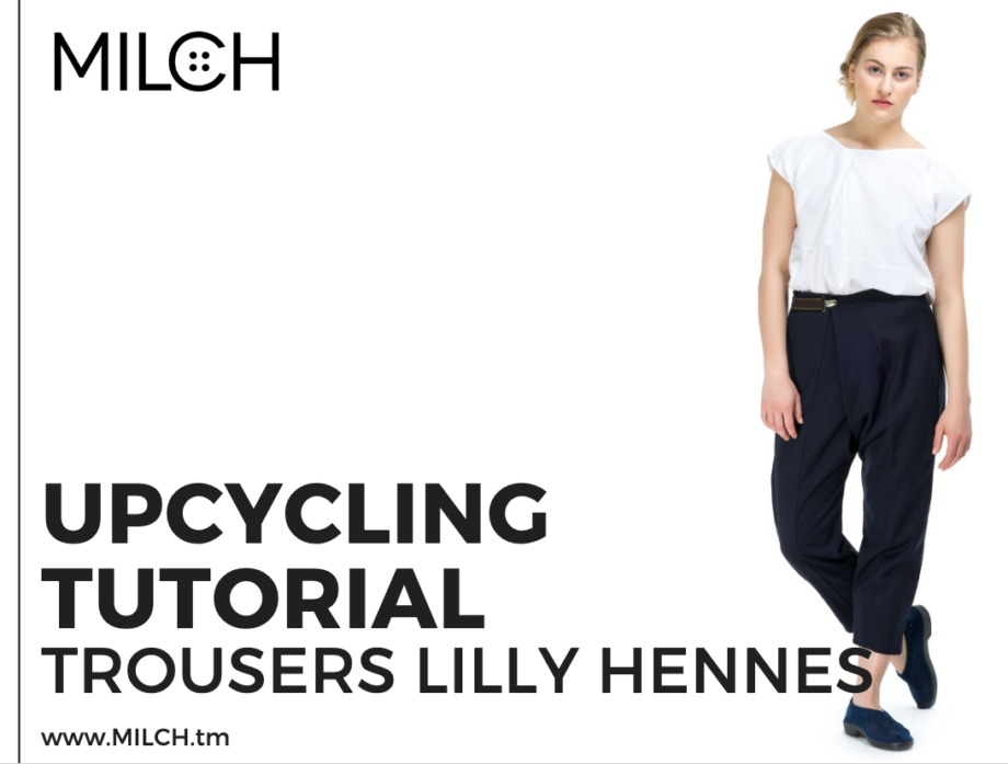 Trousers LILLY HENNES (Upcycling Tutorial en/de)